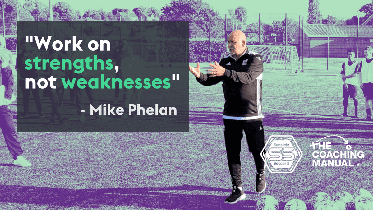 Work on strengths, not weaknesses - Mike Phelan's advice for coaches